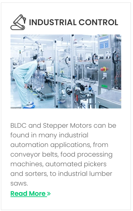 BLDC и Stepper Motors може да се најдат во многу индустриски